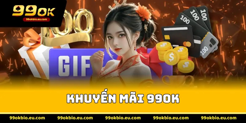 Khuyến mãi 99OK